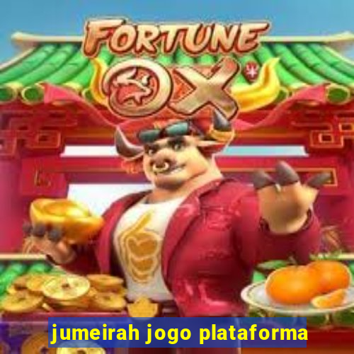 jumeirah jogo plataforma